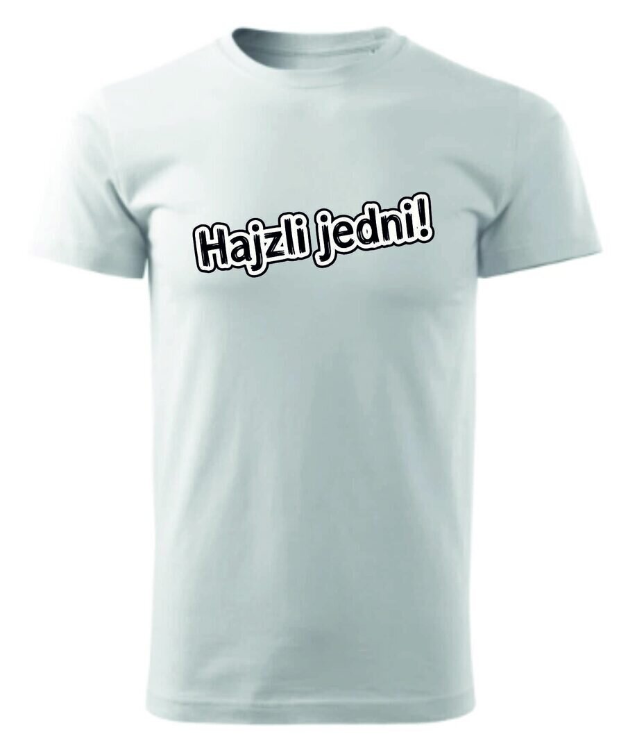 Tričko – Hajzli jedni (bez Luboše)