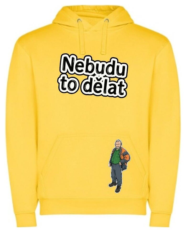 Mikina – Nebudu to dělat