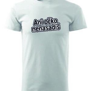 Ani očko nenasadíš bez Luboše – Bílé