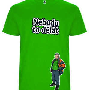 Nebudu to dělat – Zelené